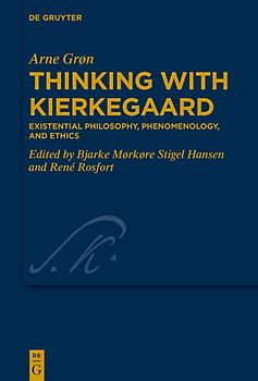 Thinking with Kierkegaard