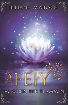 Feiy: Im Schein der Flammen