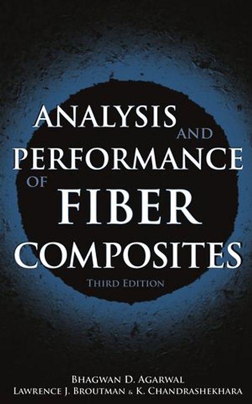 Analysis and Performance of Fiber Composites