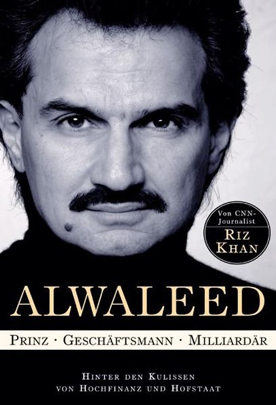 Alwaleed - Prinz, Geschäftsmann, Milliardär