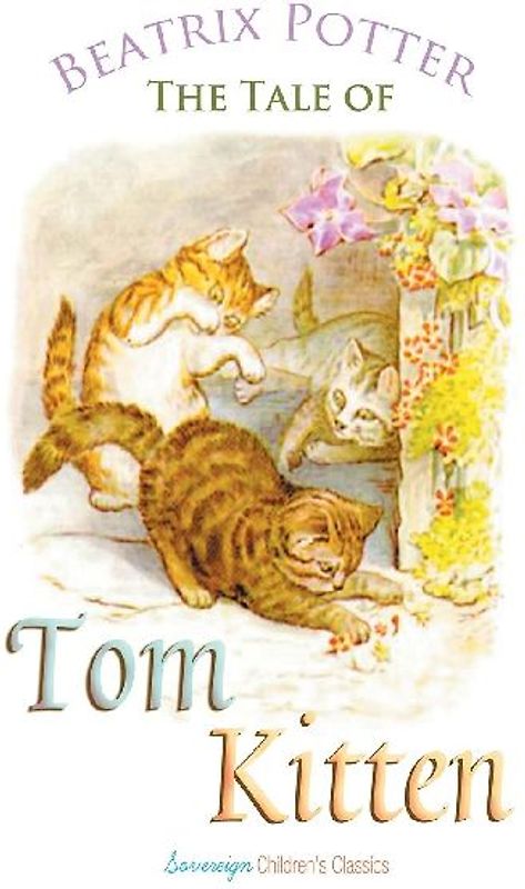 The Tale of Tom Kitten