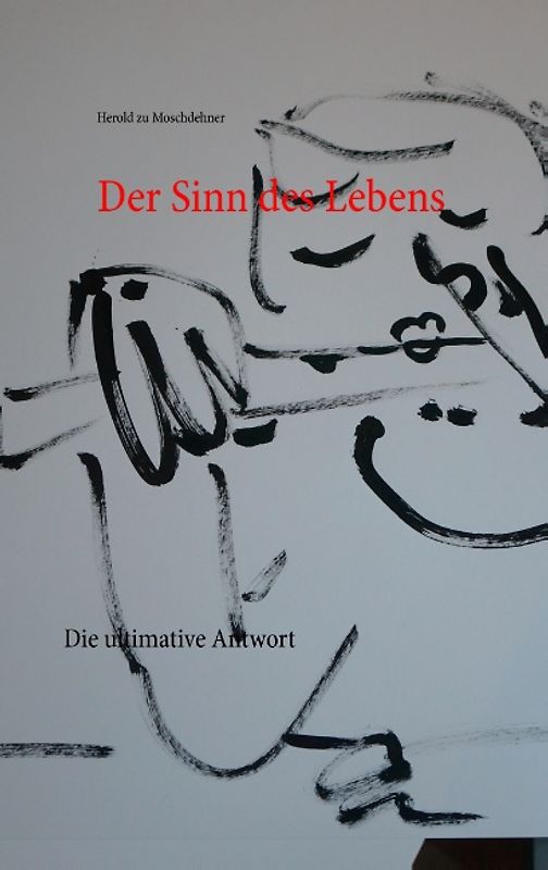 Der Sinn des Lebens