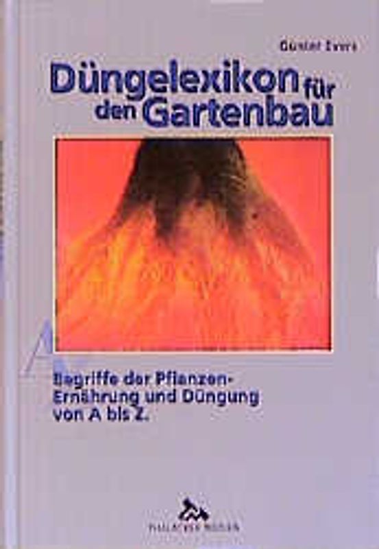 Düngelexikon für den Gartenbau