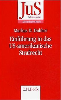 Einführung in das US-amerikanische Strafrecht
