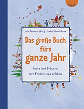 Das große Buch fürs ganze Jahr