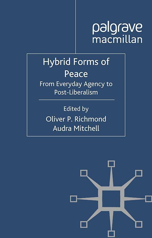 Hybrid Forms of Peace