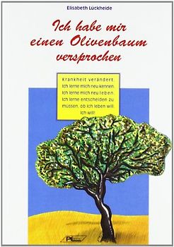 Ich habe mir einen Olivenbaum