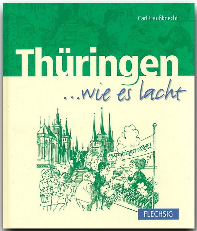 Thüringen ... wie es lacht