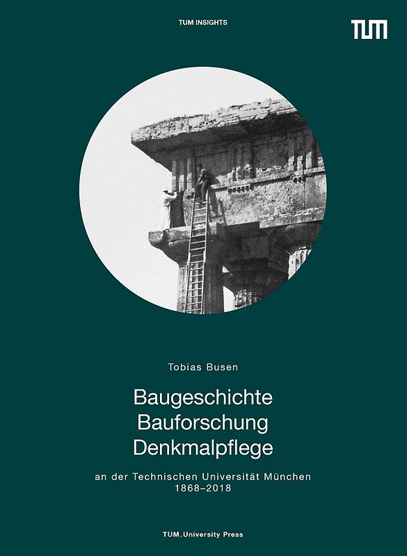 Baugeschichte Bauforschung Denkmalpflege
