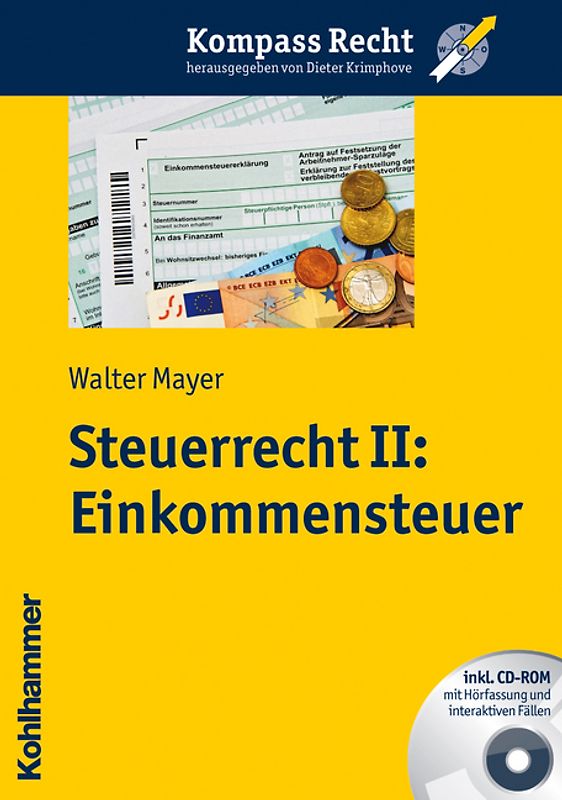 Steuerrecht II: Einkommensteuer