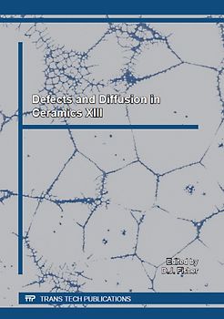 Defects and Diffusion in Ceramics XIII