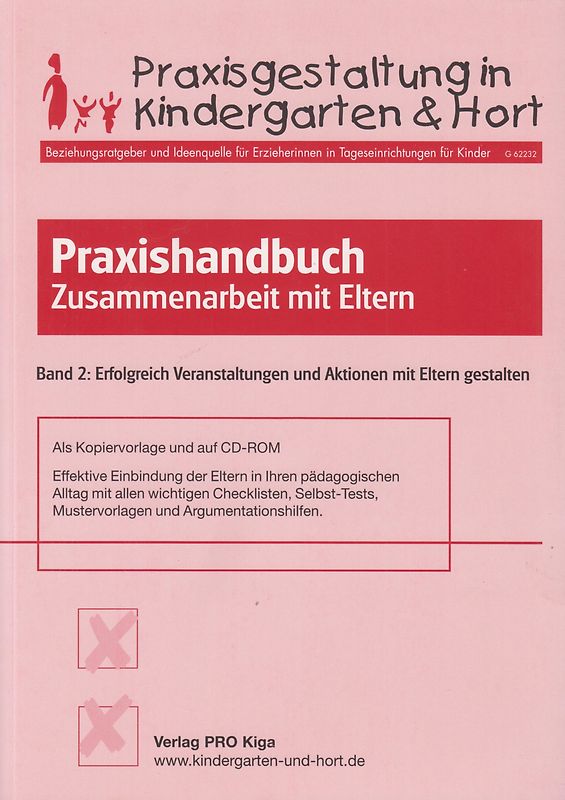Praxishandbuch "Zusammenarbeit mit Eltern". Das Handbuch für Ihre erfolgreichen Veranstaltungen und Aktionen mit Eltern