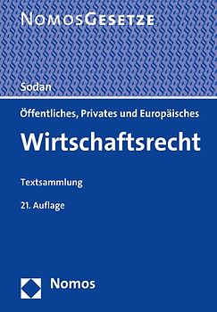 Öffentliches, Privates und Europäisches Wirtschaftsrecht