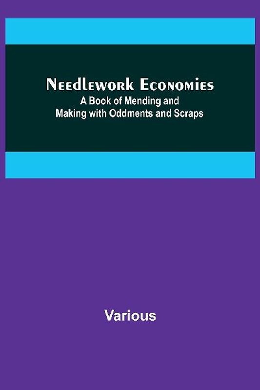 Needlework Economies