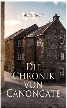 Die Chronik von Canongate