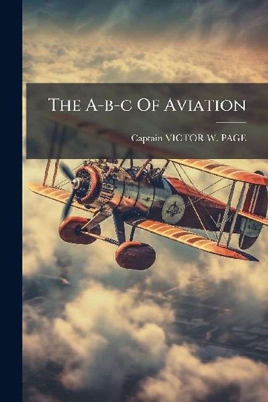 The A-b-c Of Aviation