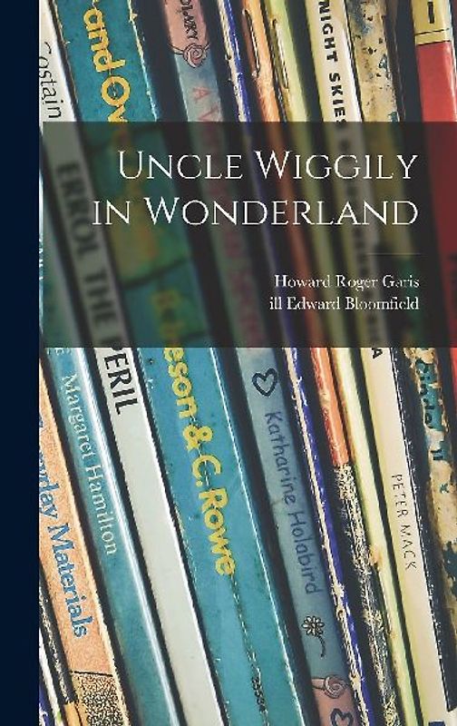 Uncle Wiggily in Wonderland