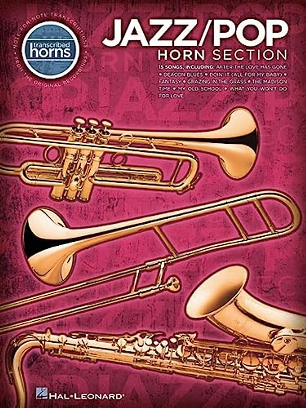 Transcribed Horns: Jazz/Pop Horn Section: Noten für Bläser, Saxophon, Posaune, Trompete