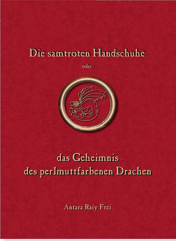 Die samtroten Handschuhe