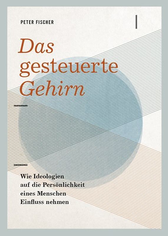 Das gesteuerte Gehirn