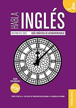 HABLA INGLES. LIBRO 4 INTERMEDIO (B2)