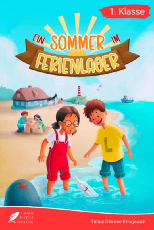Erstlesebuch 1. Klasse - Ein Sommer im Ferienlager