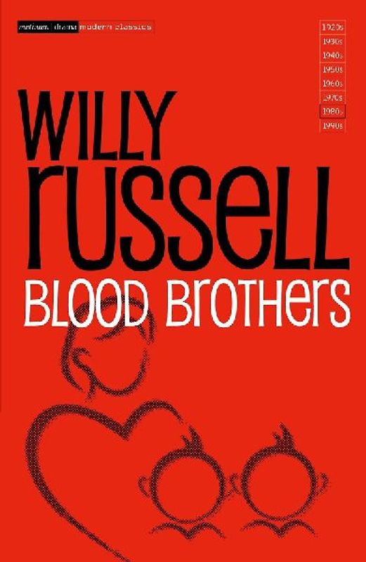 Blood Brothers (Methuen Modern Plays) - Willy Russell