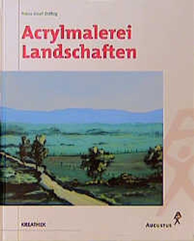 Acrylmalerei Landschaften