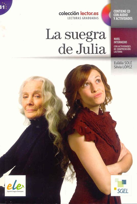 La suegra de Julia (inkl. CD)