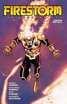 Firestorm: The Nuclear Man (2026 Edition)