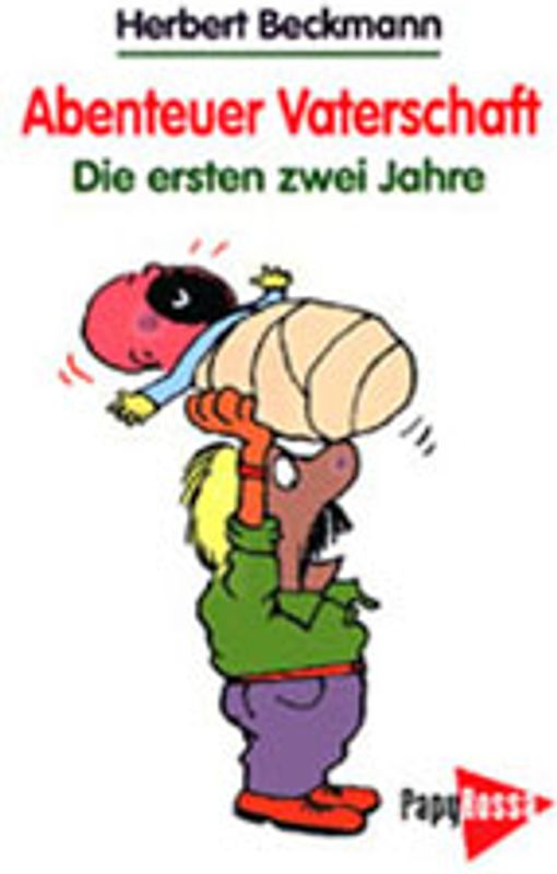 Abenteuer Vaterschaft