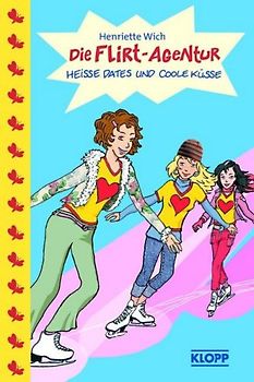 Die Flirt-Agentur - Heiße Dates und coole Küsse