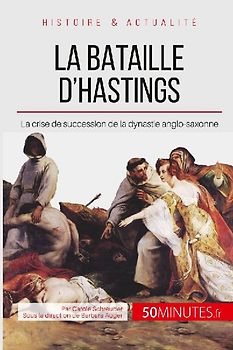 La bataille d'Hastings