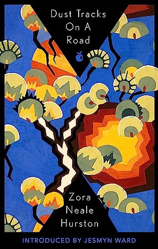 Dust Tracks On A Road (Virago Modern Classics, Band 721)