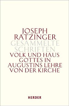 Volk und Haus Gottes in Augustins Lehre von der Kirche