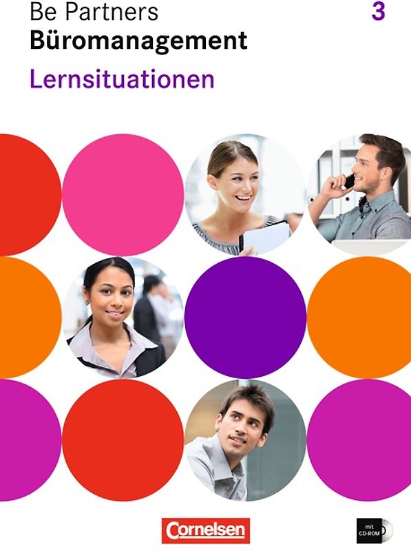 Be Partners - Büromanagement - Allgemeine Ausgabe 2014 - 3. Ausbildungsjahr: Lernfelder 9-13