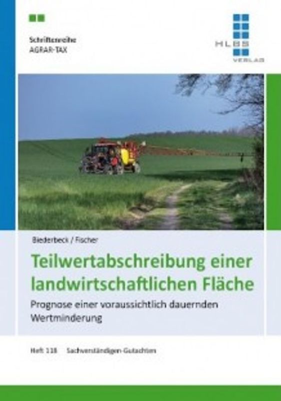 Teilwertabschreibung einer landwirtschaftlichen Fläche