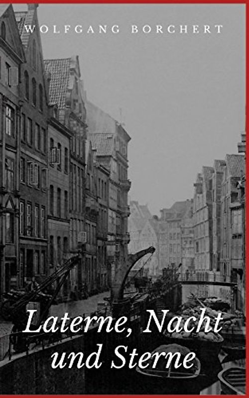 Laterne, Nacht und Sterne: Gedichte um Hamburg