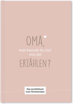 Oma, was kannst du mir von dir erzählen?