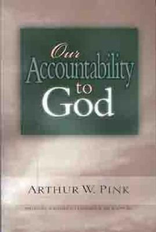 Our Accountability to God