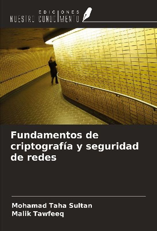 Fundamentos de criptografía y seguridad de redes