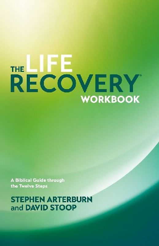 Life Recovery Workbook