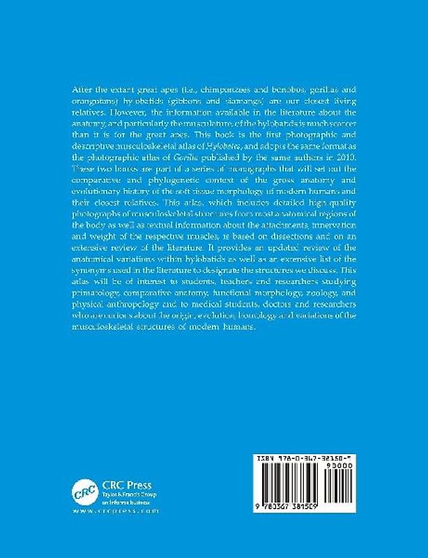 Photographic and Descriptive Musculoskeletal Atlas of Gibbons and Siamangs (Hylobates)