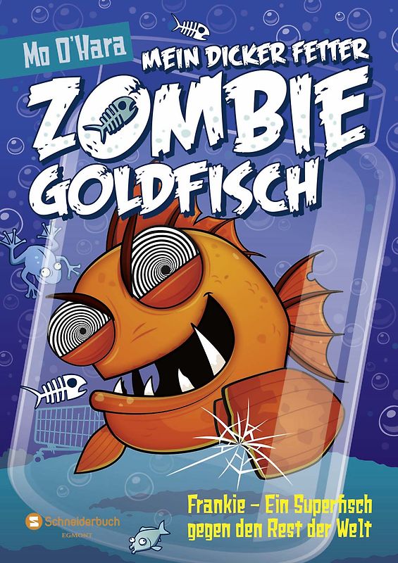 Mein dicker fetter Zombie-Goldfisch, Band 06