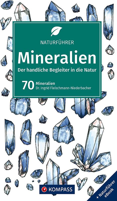 KOMPASS Naturführer Mineralien