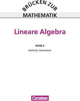 Brücken zur Mathematik / Band 2 - Lineare Algebra