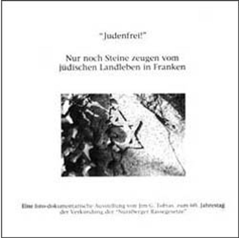 "Judenfrei!" Nur noch Steine zeugen vom jüdischen Landleben in Franken