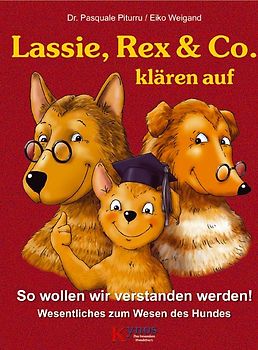 Lassie, Rex & Co. klären auf
