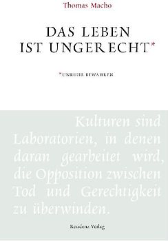 Das Leben ist ungerecht