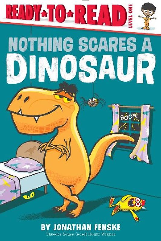 Nothing Scares a Dinosaur